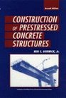 Construction of Prestressed Concrete Structures 2nd Edition