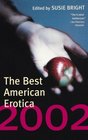 The Best American Erotica 2002 (Best American Erotica)