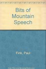 Bits of Mountain Speech