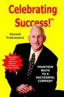 Celebrating Success Fourteen Ways to a Successful Company