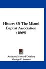 History Of The Miami Baptist Association