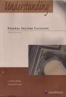 Understanding Federal Income Taxation