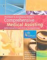 Workbook for Delmar's Comprehensive Medical Assisting Administrative and Clinical Competencies 4th