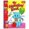 My Alphabet Book (Wipe-Off Activity Book, Reusable)