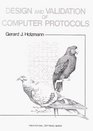 Design and Validation of Computer Protocols