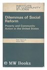 Dilemmas of Social Reform