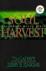 Soul Harvest: The World Takes Sides (Left Behind, Bk 4)