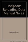 Hodgdon's Reloading Data Manual No. 22