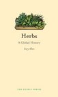 Herbs A Global History