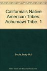 California's Native American Tribes Achumawi Tribe