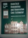 Home Tech Remodeling and Renovation Cost Estimator Field Manual/Manager's Manual