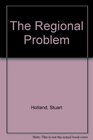 The Regional Problem