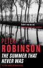 The Summer That Never Was (Inspector Banks, Bk 13)