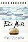 Fatal North : Adventure and Survival Aboard USS Polaris, The First U.S. Expedition to the North Pole