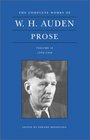 The Complete Works of WH Auden Prose Volume II 19391948