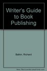 Writer's Guide to Book Publishing