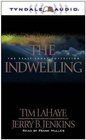 The Indwelling: The Beast Takes Possession (Left Behind, No 7)  (Audio Cassettes) (Abridged)