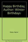 Happy Birthday Author Winter Birthdays