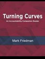 TURNING CURVES An Accountability Companion Reader