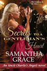 Secrets to a Gentleman's Heart (Uncle Charlie's Angels) (Volume 1)