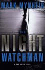 The Night Watchman (Ray Quinn, Bk 1)