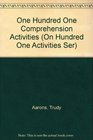 One Hundred One Comprehension Activities