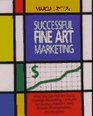 Successful Fine Art Marketing