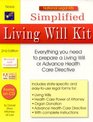 Simplified Living Will Kit 2nd Edition