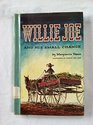 Willie Joe and His Small Change