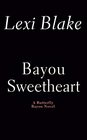 Bayou Sweetheart