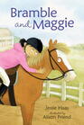 Bramble and Maggie Horse Meets Girl