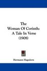 The Woman Of Corinth A Tale In Verse