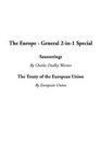 The Europe  General 2In1 Special Saunterings / the Treaty of the European Union