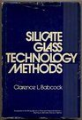 Silicate Glass Technology Methods