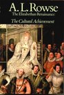 Elizabethan Renaissance The Cultural Achievement