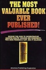 The Most Valuable Book Ever Published!