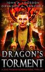 Dragon's Torment A Zeke Phoenix Supernatural Thriller