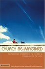 Church ReImagined  The Spiritual Formation of People in Communities of Faith