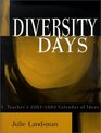 Diversity Days A Teacher's 20022003 Calendar of Ideas
