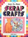 Easy-To-Make Scrap Crafts (Easy-To-Make)
