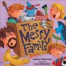The Messy Family