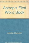 Astrops First Word Book