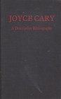 Joyce Cary A Descriptive Bibliography