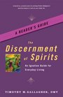 The Discernment of Spirits A Reader's Guide An Ignatian Guide for Everyday Living