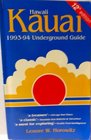 Kauai 19931994 Underground Guide