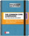 The Common Core Companion The Standards Decoded Grades 35 What They Say What They Mean How to Teach Them