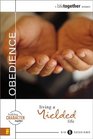 Obedience Living a Yielded Life