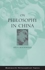 On Philosophy in China