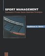 Sport Management Successful Private Sector Business Strategies