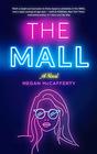 The Mall A Novel